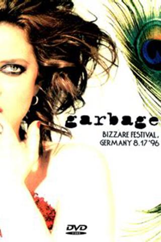 Garbage: Bizarre Festival poster