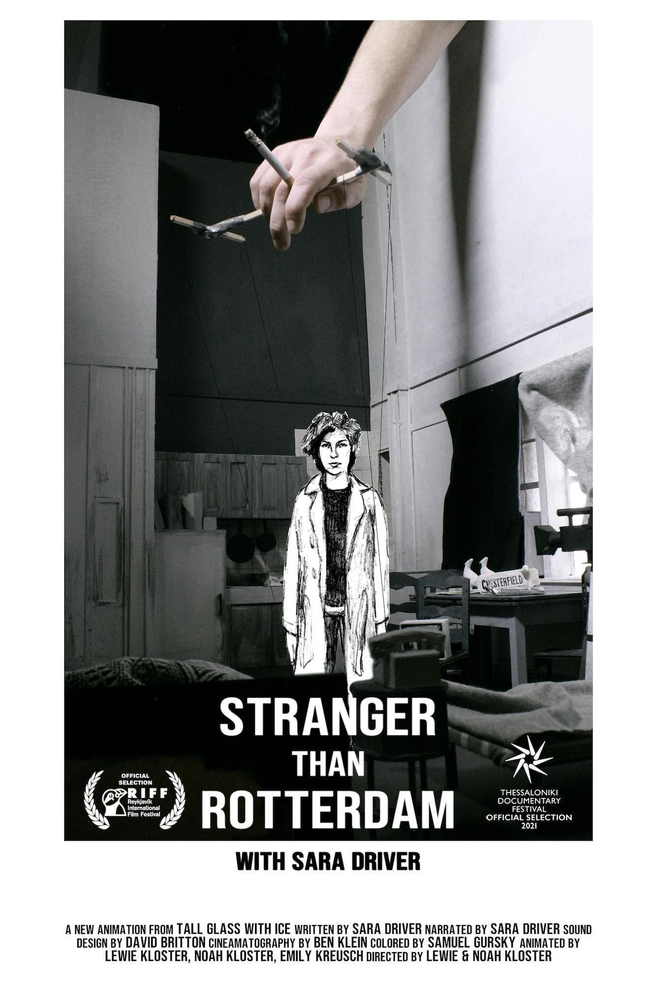 Stranger Than Rotterdam with Sara Driver poster