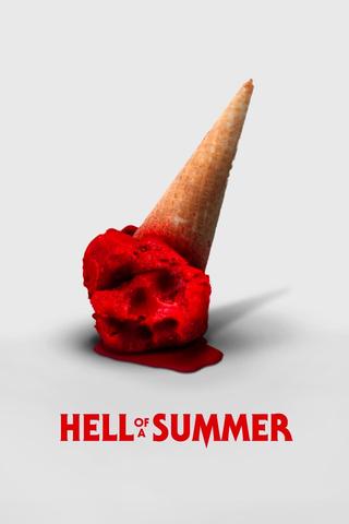 Hell of a Summer poster