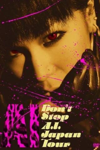 DON'T STOP A.I. JAPAN TOUR poster