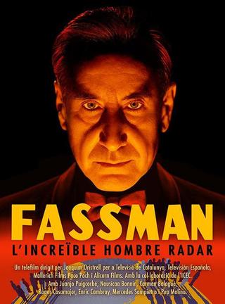 Fassman, l’increïble home radar poster