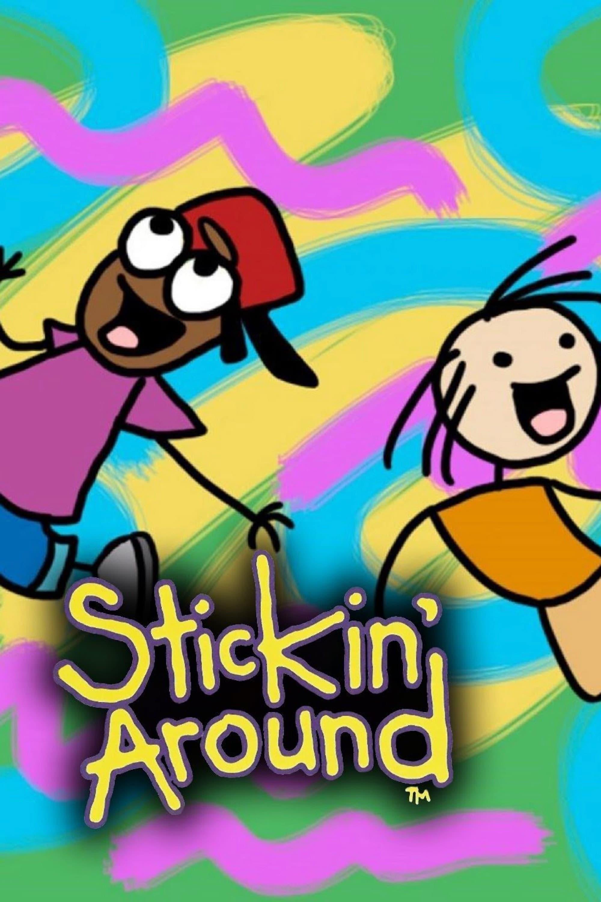 Stickin' Around poster