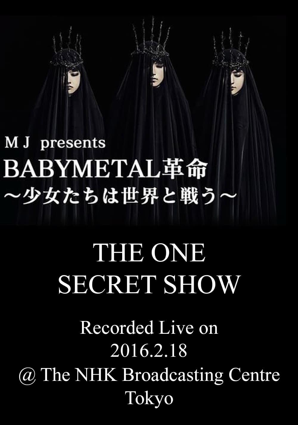 Babymetal - Live at NHK Broadcasting Center: The One Secret Show poster