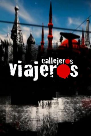 Callejeros viajeros poster