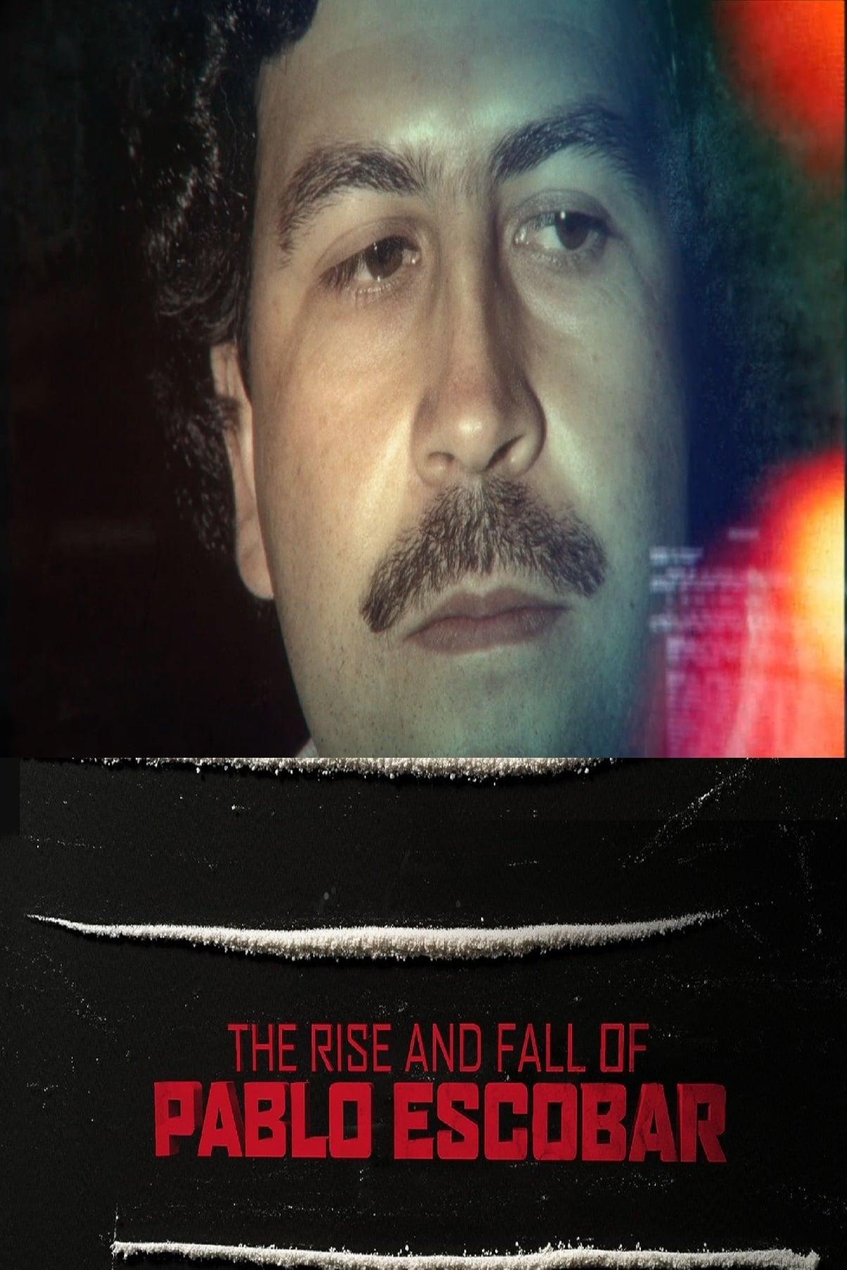 The Rise and Fall of Pablo Escobar poster