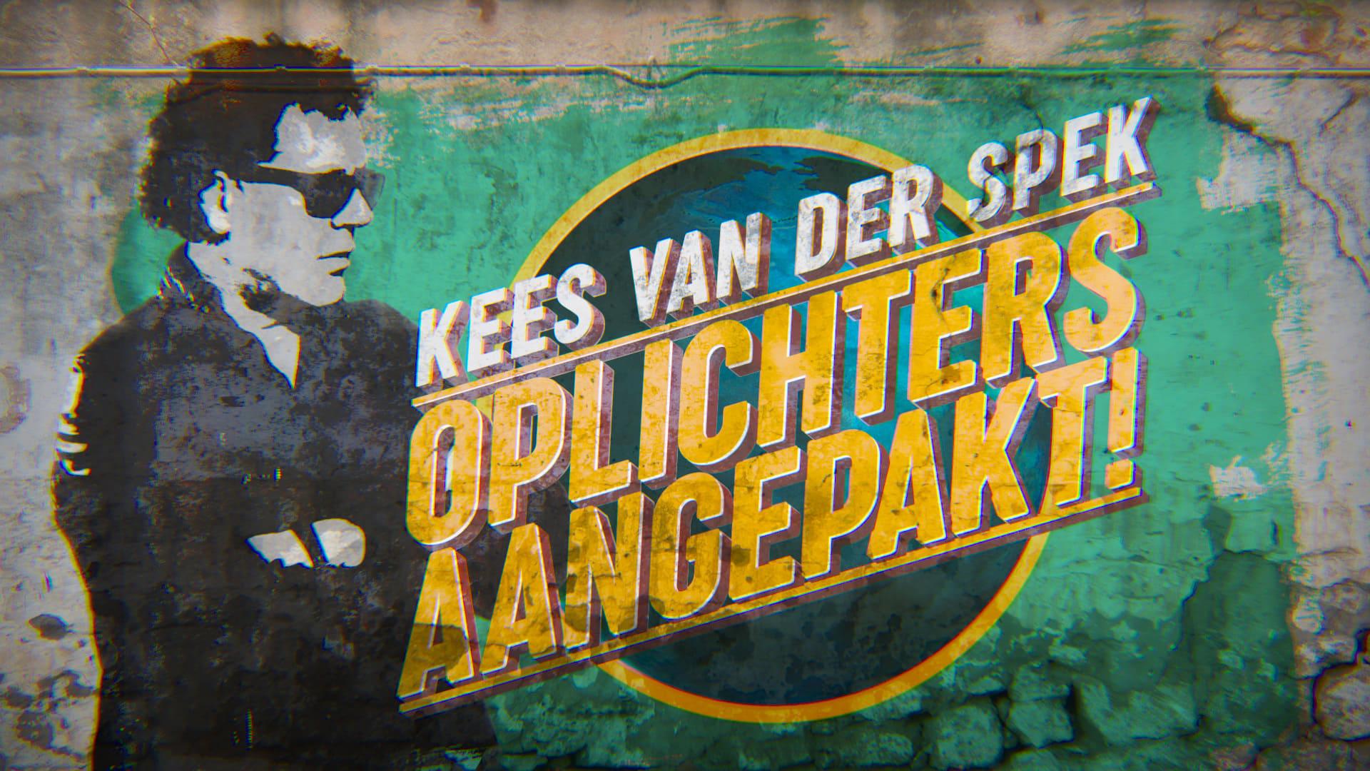 Kees van der Spek: Oplichters aangepakt backdrop