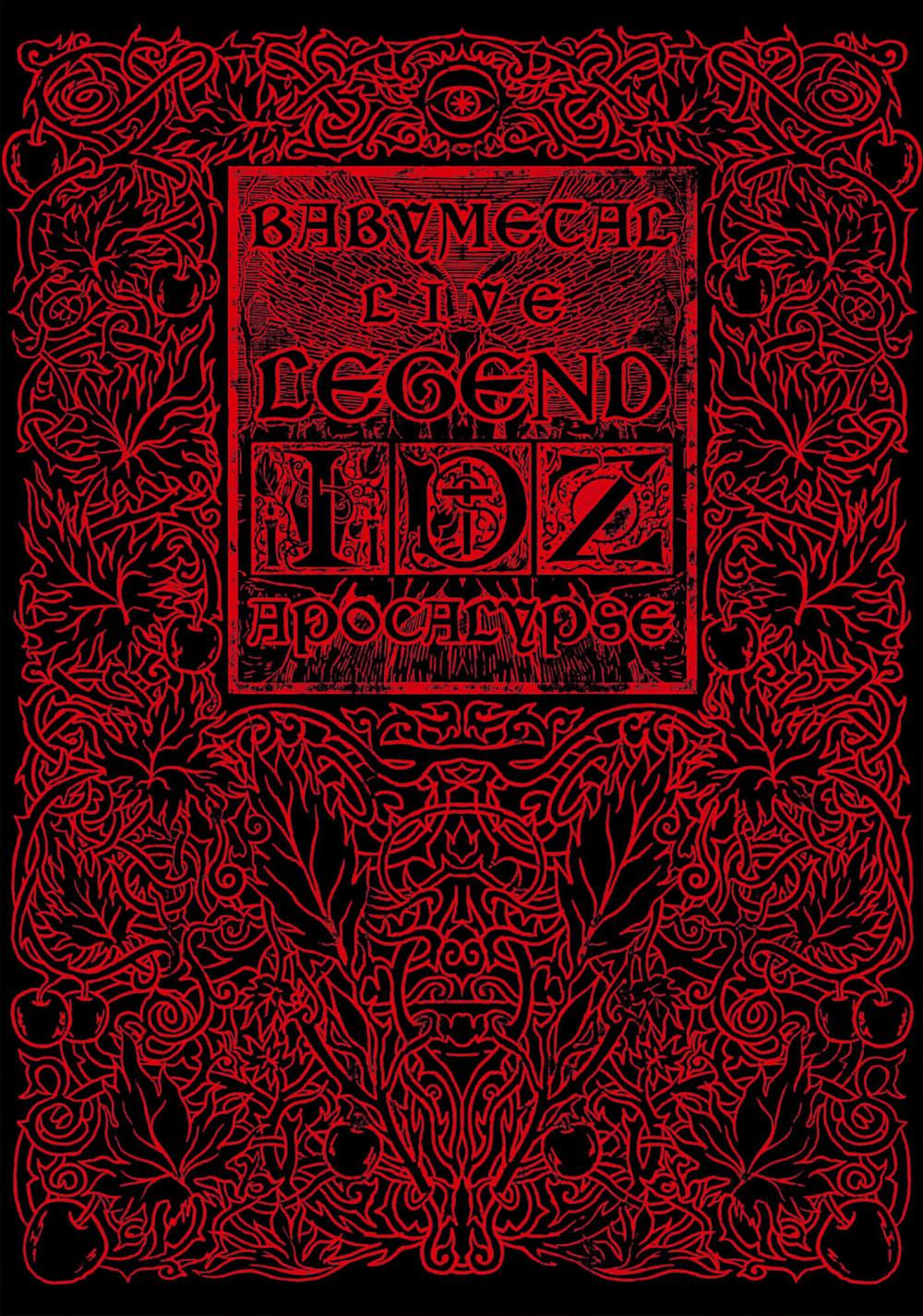 Babymetal: Live Legend I, D, Z Apocalypse poster