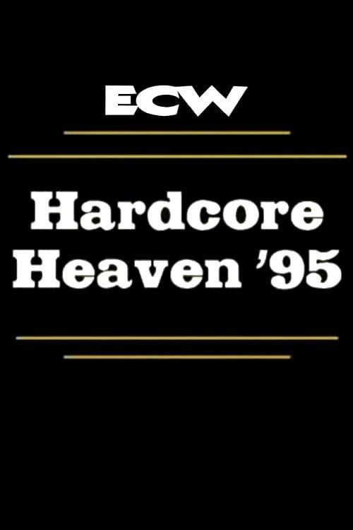 ECW Hardcore Heaven 1995 poster