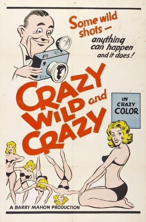 Crazy Wild and Crazy poster