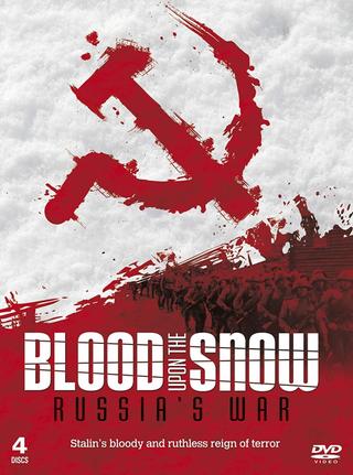 Russia's War - Blood Upon the Snow poster