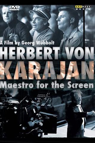Herbert von Karajan: Maestro for the Screen poster