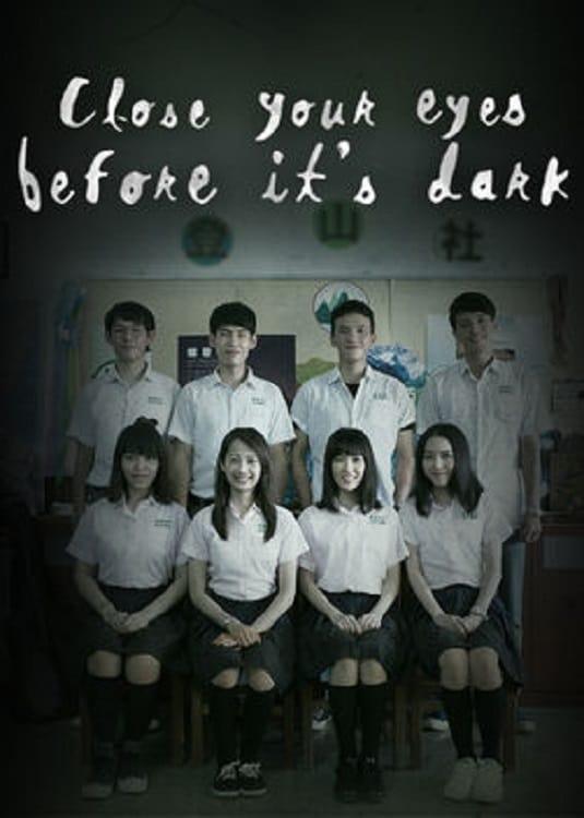 Close Your Eyes Before It's Dark poster