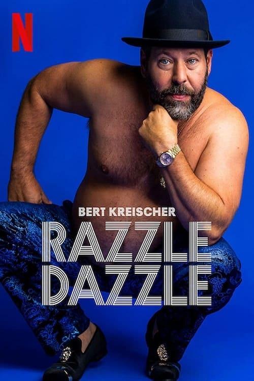 Bert Kreischer: Razzle Dazzle poster