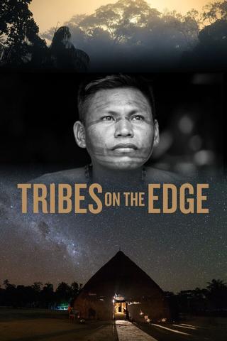 Tribes on the Edge poster