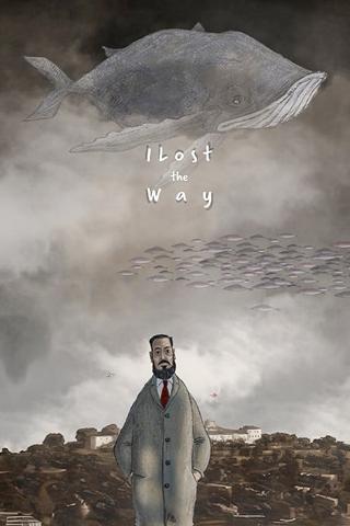 I Lost the Way poster