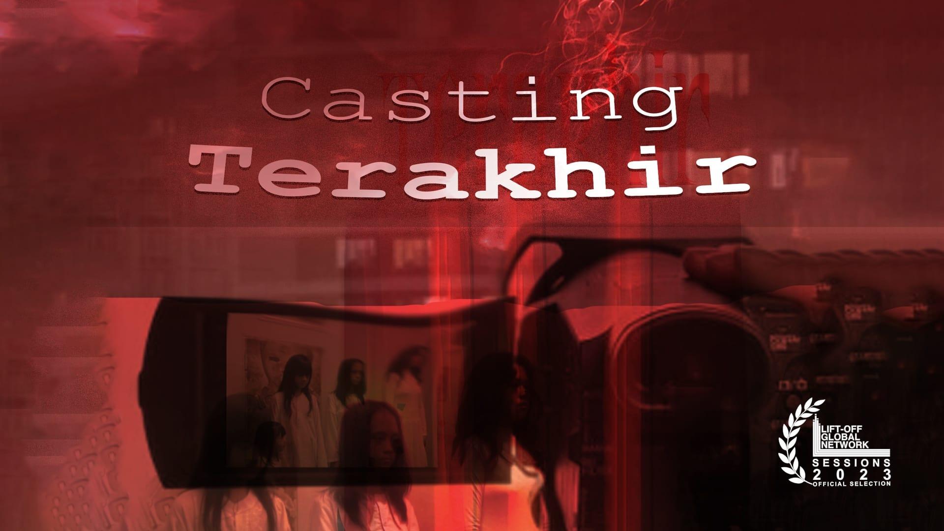 Casting Terakhir backdrop