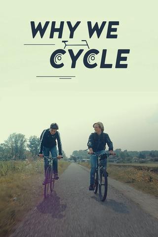 Why We Cycle poster