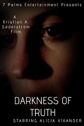 Darkness of Truth poster