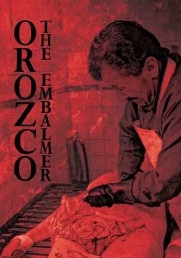 Orozco the Embalmer poster