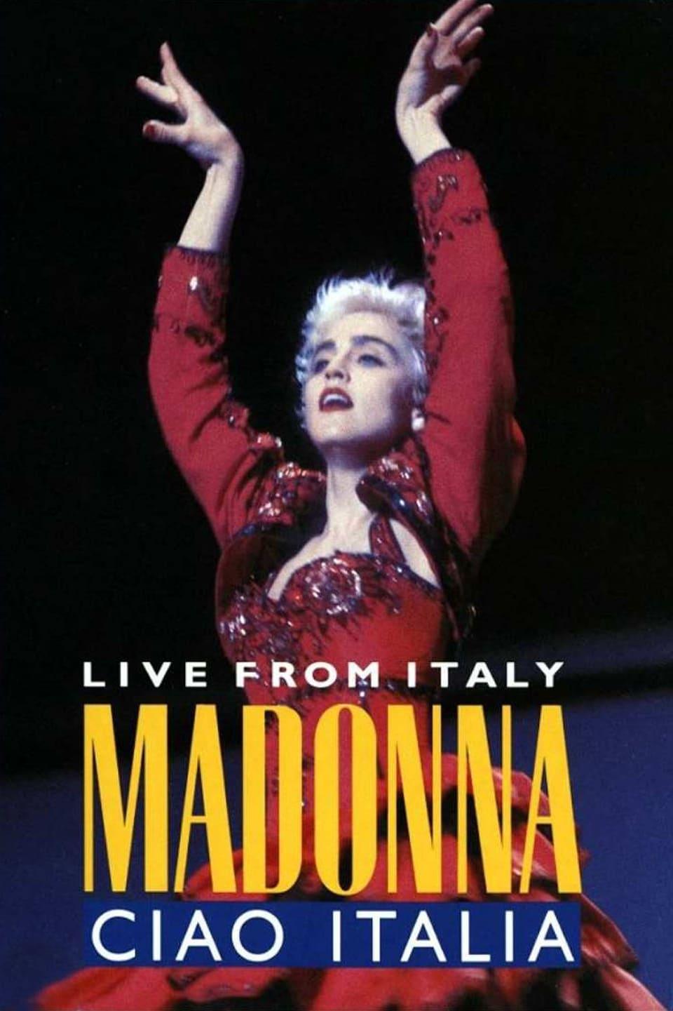 Madonna: Ciao,  Italia! - Live from Italy poster