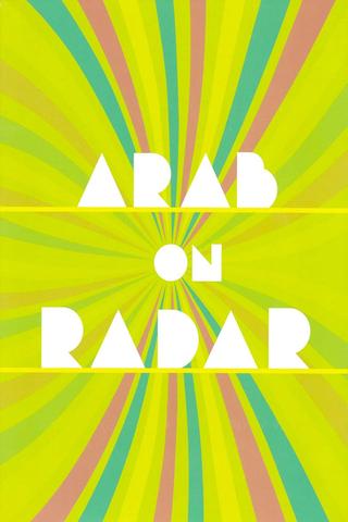 Arab on Radar: Sunshine for Shady People poster