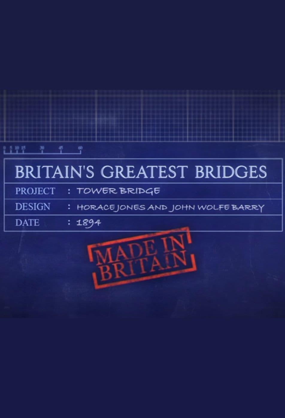 Britain's Greatest Bridges poster