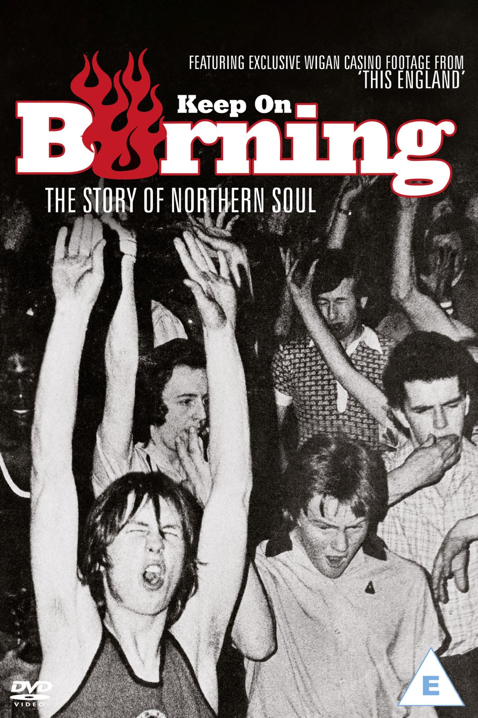 Keep on Burning: The Story of Northern Soul poster