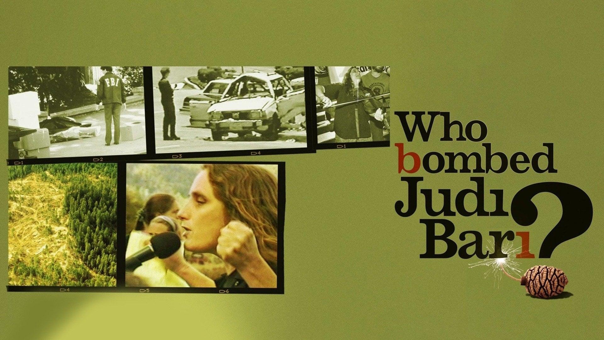 Who Bombed Judi Bari? backdrop