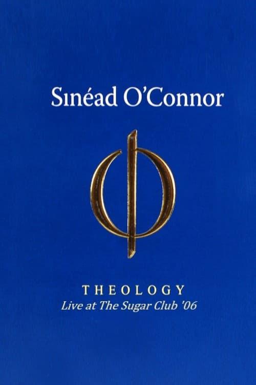 Sinéad O'Connor - Theology (Live & Accoustic) poster