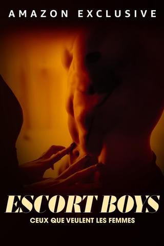 Escort Boys : ceux que veulent les femmes poster