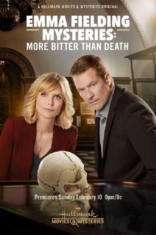 Emma Fielding Mysteries: More Bitter Than Death poster