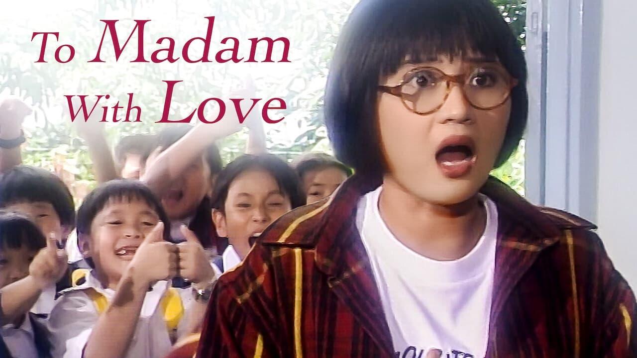 To Madam With Love backdrop