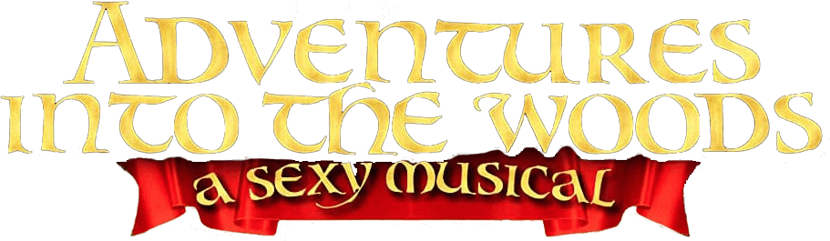 Adventures Into the Woods: A Sexy Musical logo