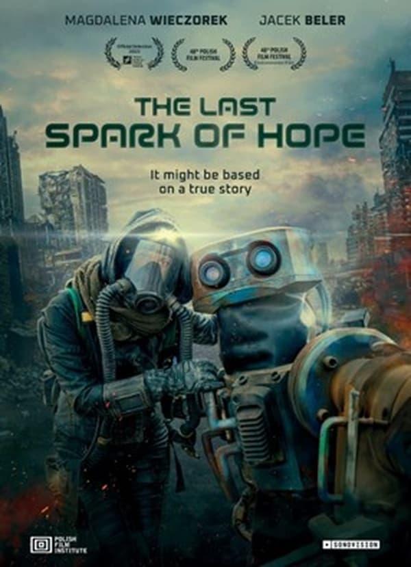 The Last Spark of Hope poster