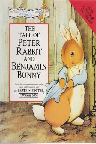 The Tale of Peter Rabbit & Benjamin Bunny poster