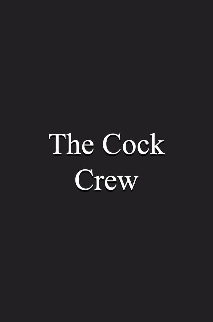 The Cock Crew poster