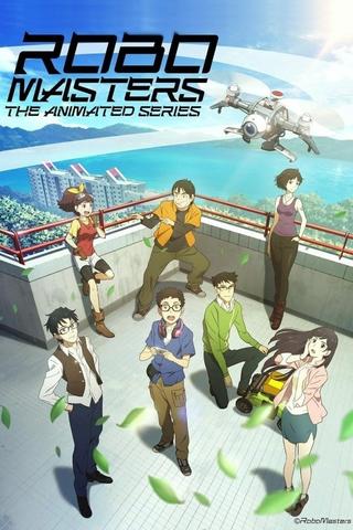 ROBOMASTERS THE ANIMATED SERIES poster