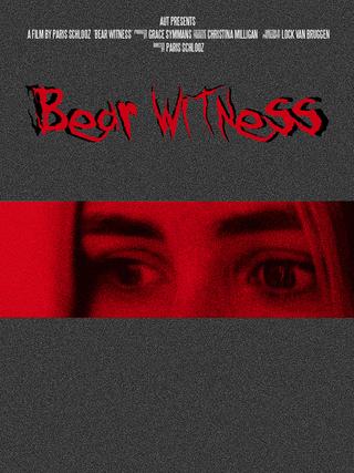 Bear Witness poster