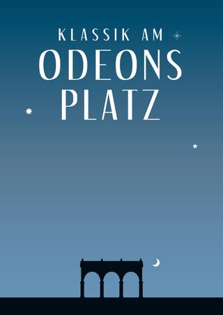 Klassik am Odeonsplatz 2017 poster