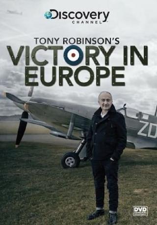 Tony Robinson's Victory in Europe poster