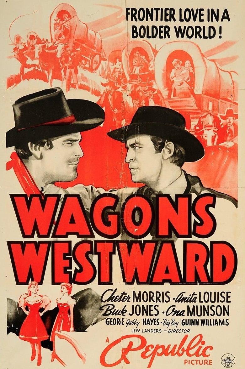 Wagons Westward poster