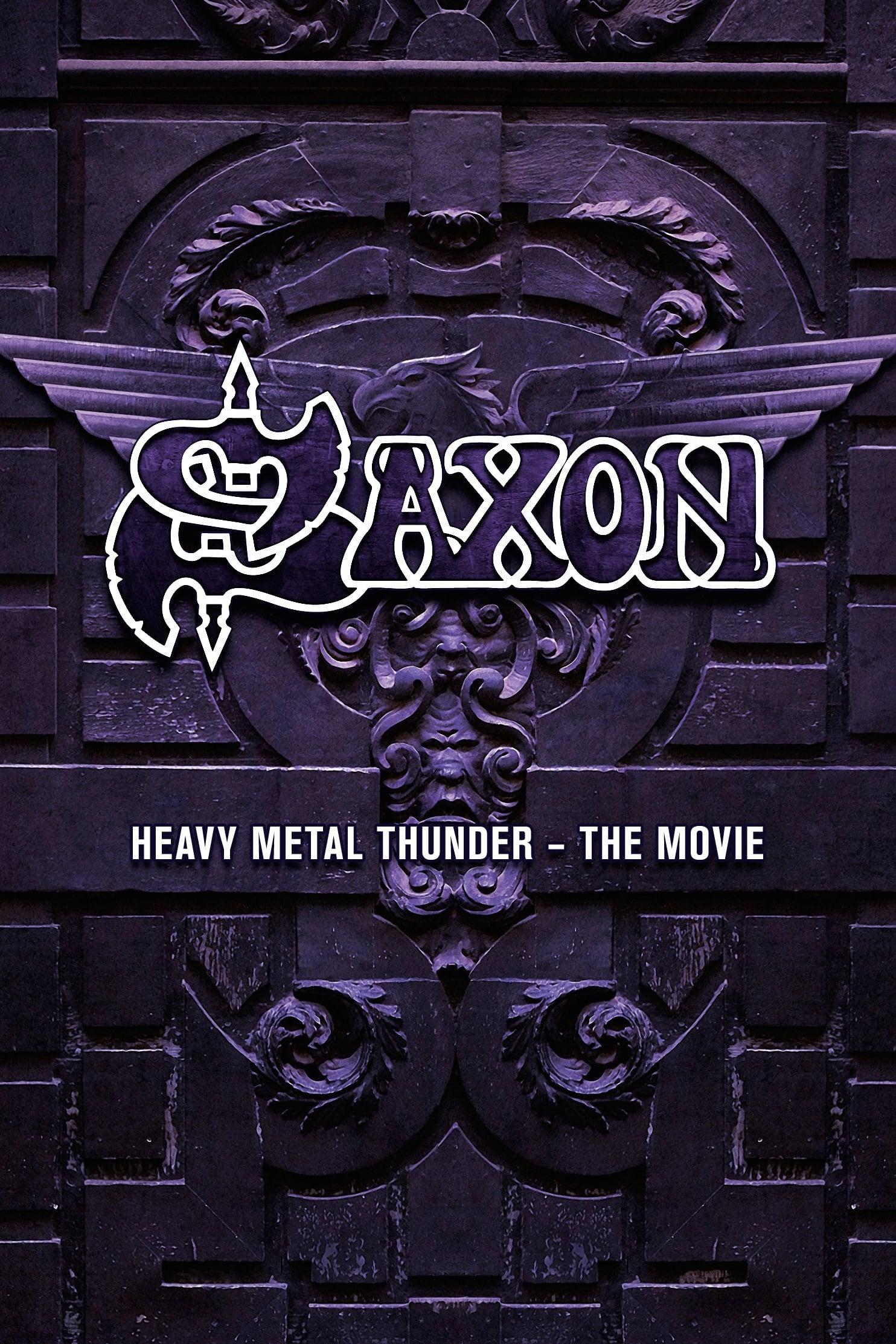 Saxon: Heavy Metal Thunder The Movie poster