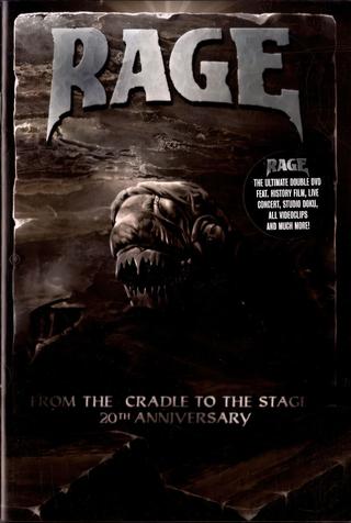 Rage:  From The Cradle To The Stage poster