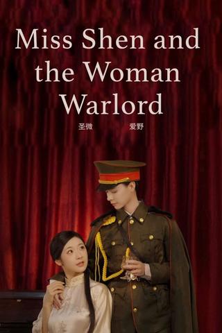 Miss Shen and the Woman Warlord poster