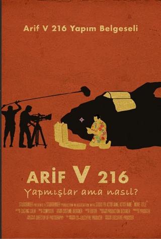 Arif V 216: They Made It, But How? poster