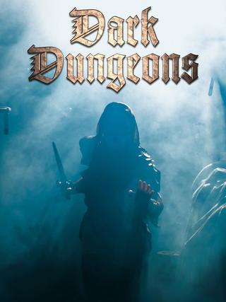 Dark Dungeons poster