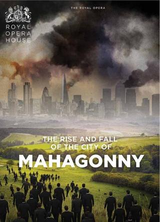 Rise and Fall of the City of Mahagonny poster