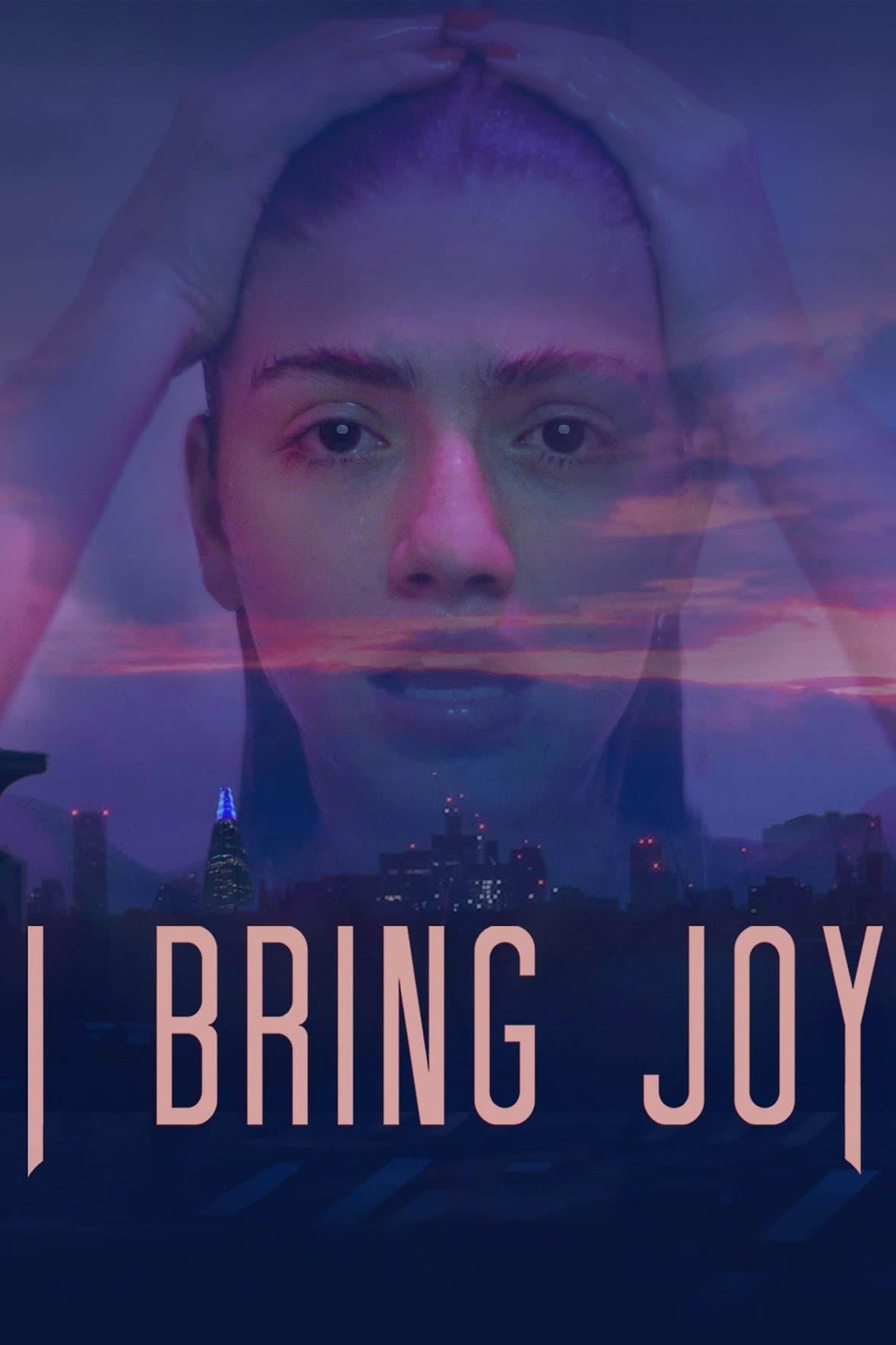 I Bring Joy poster