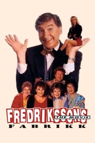 Fredrikssons fabrikk – The movie poster