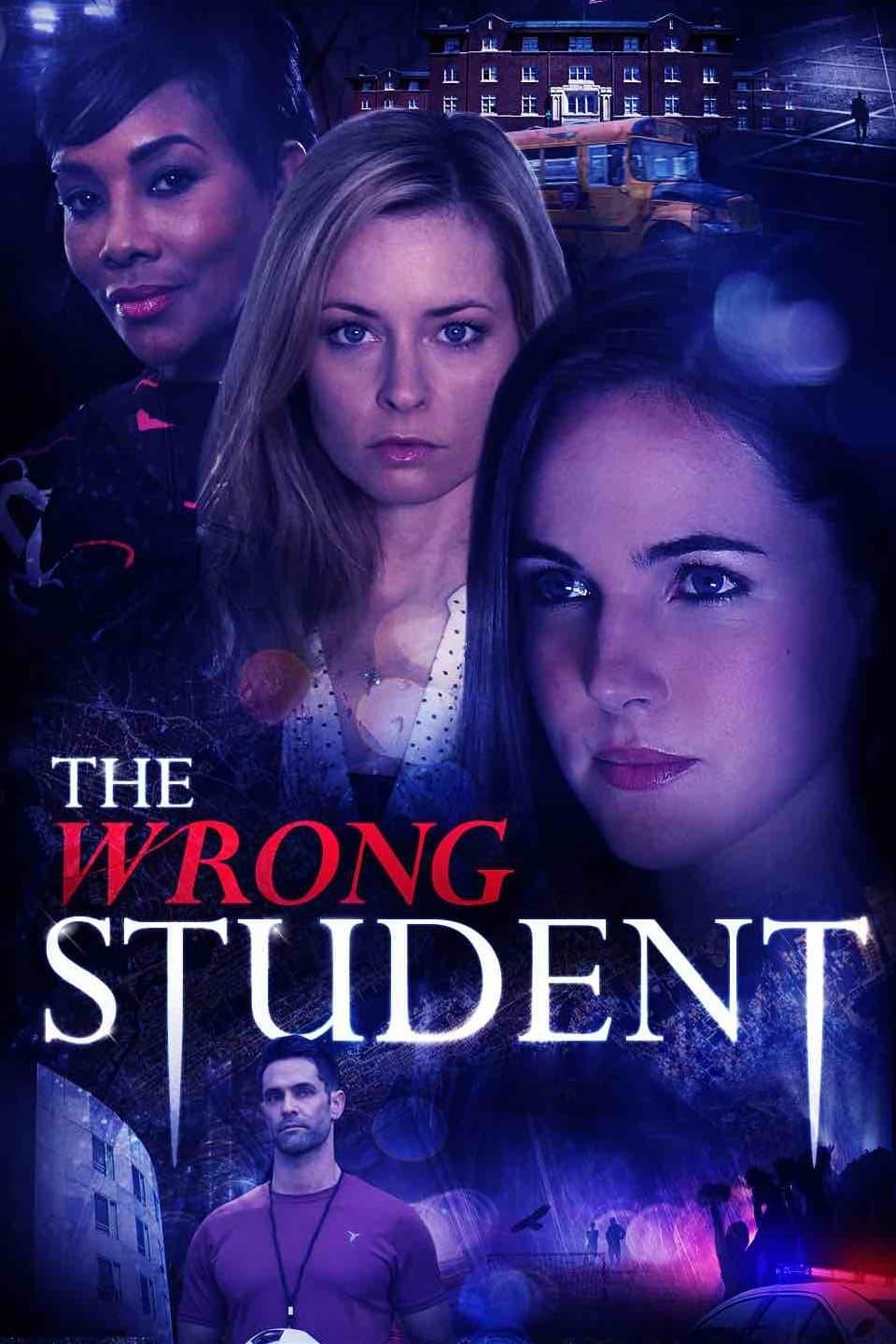 The Wrong Student poster